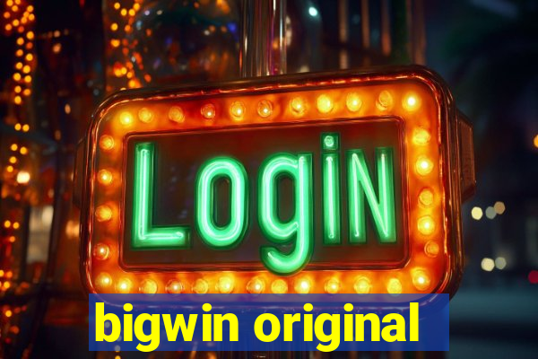 bigwin original